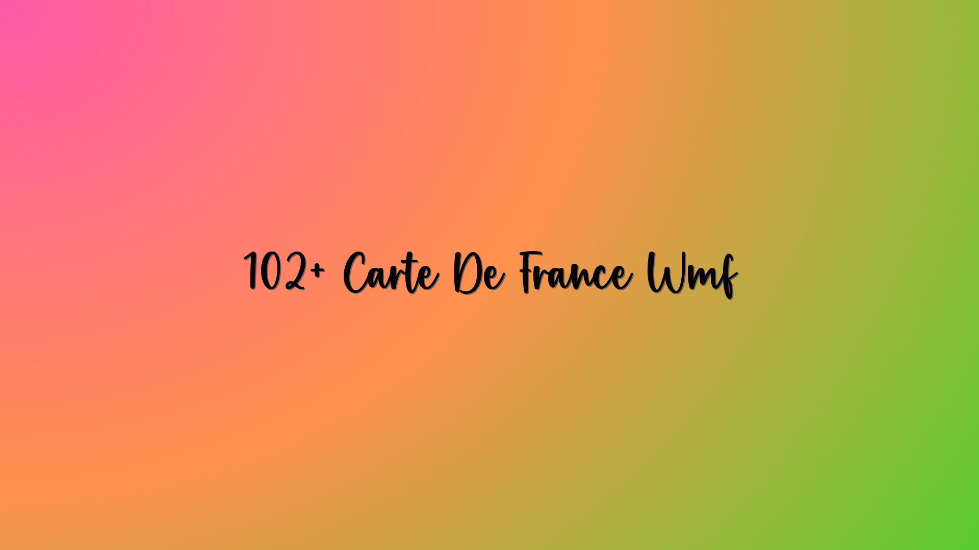 102+ Carte De France Wmf