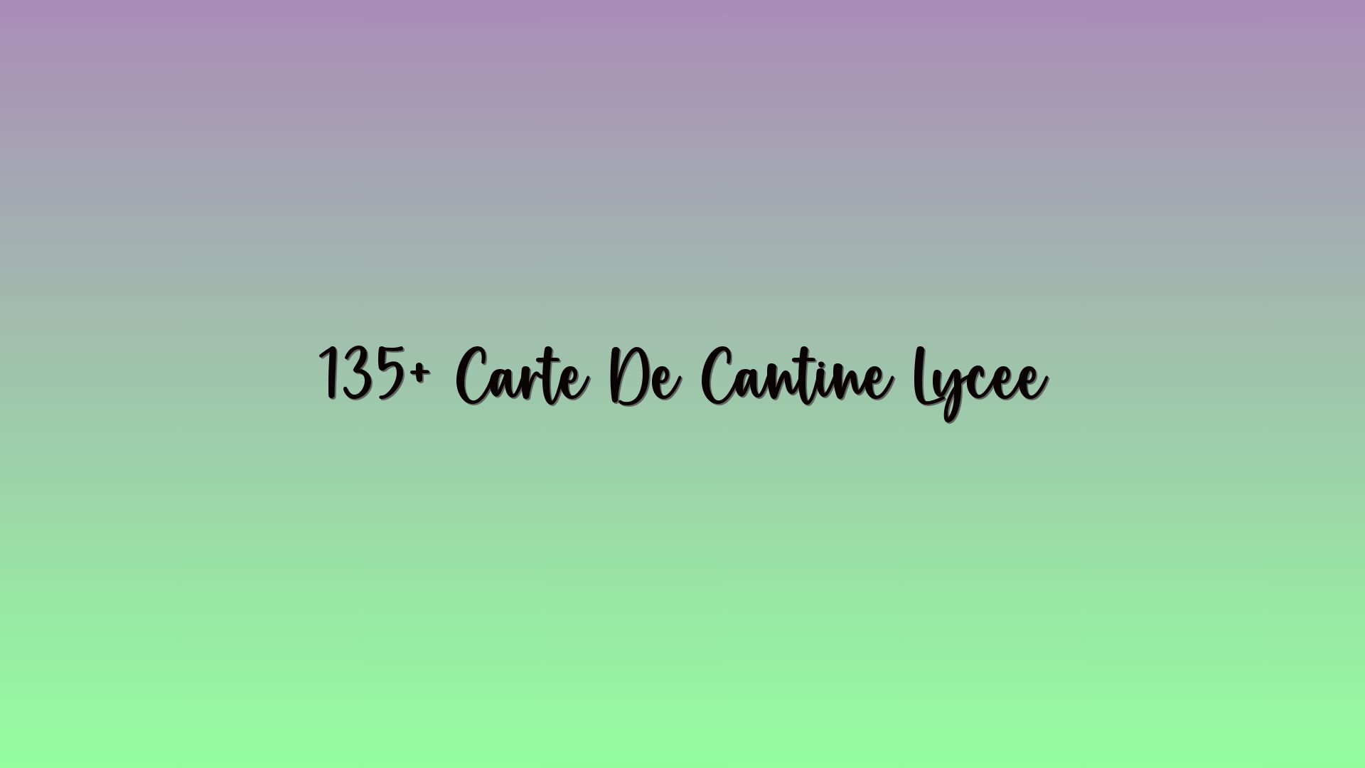 135+ Carte De Cantine Lycée