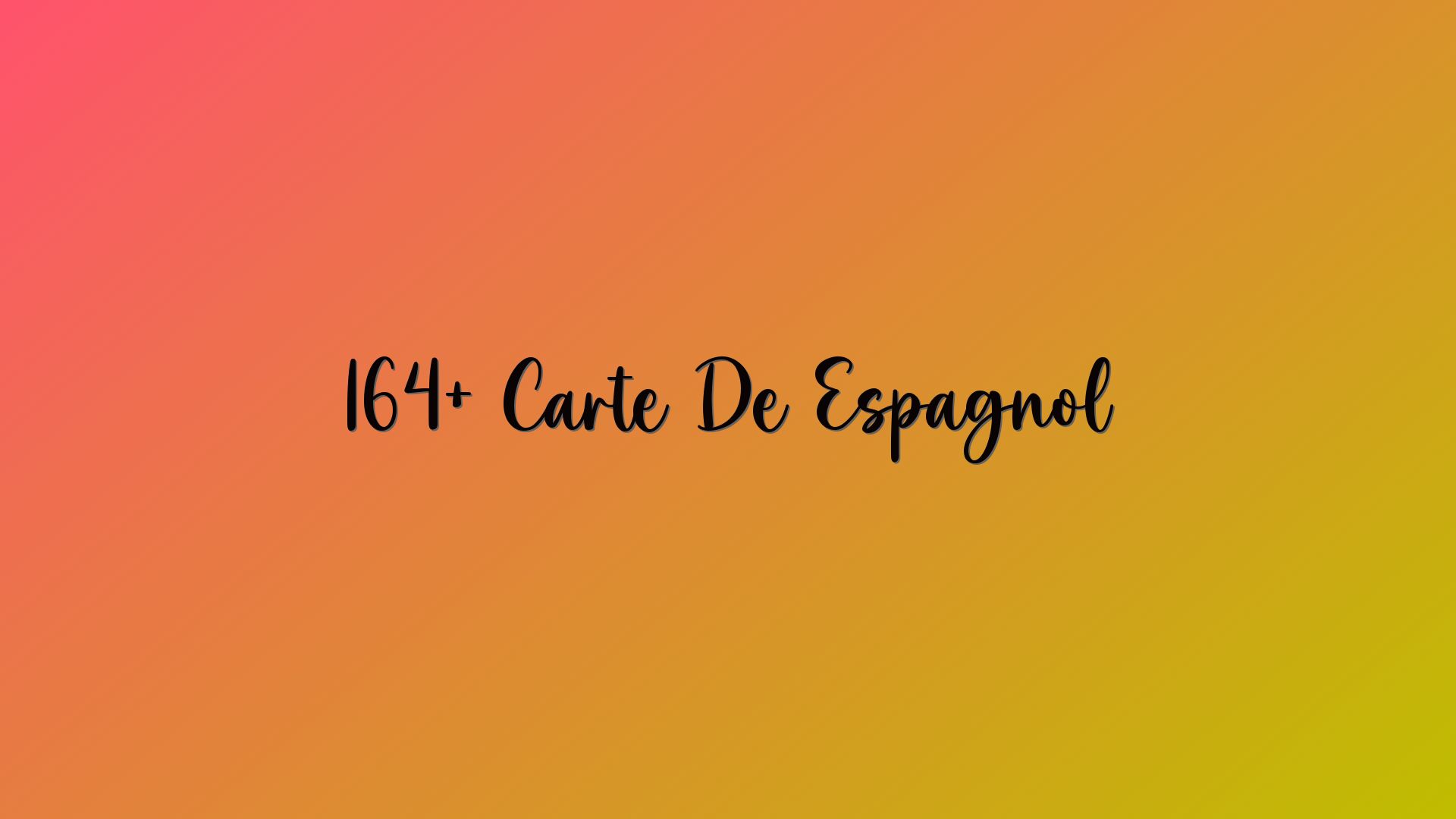 164+ Carte De Espagnol