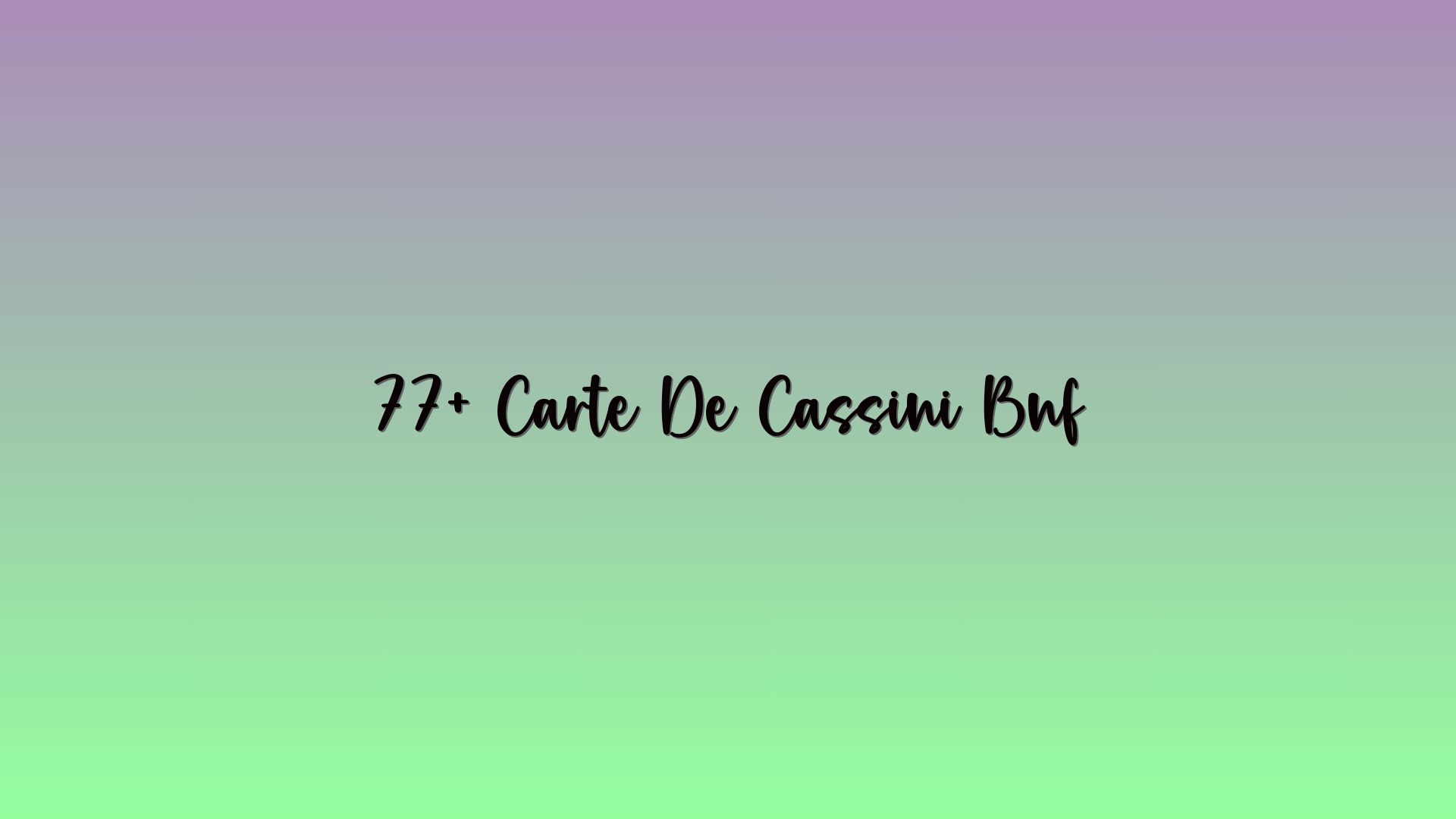 77+ Carte De Cassini Bnf
