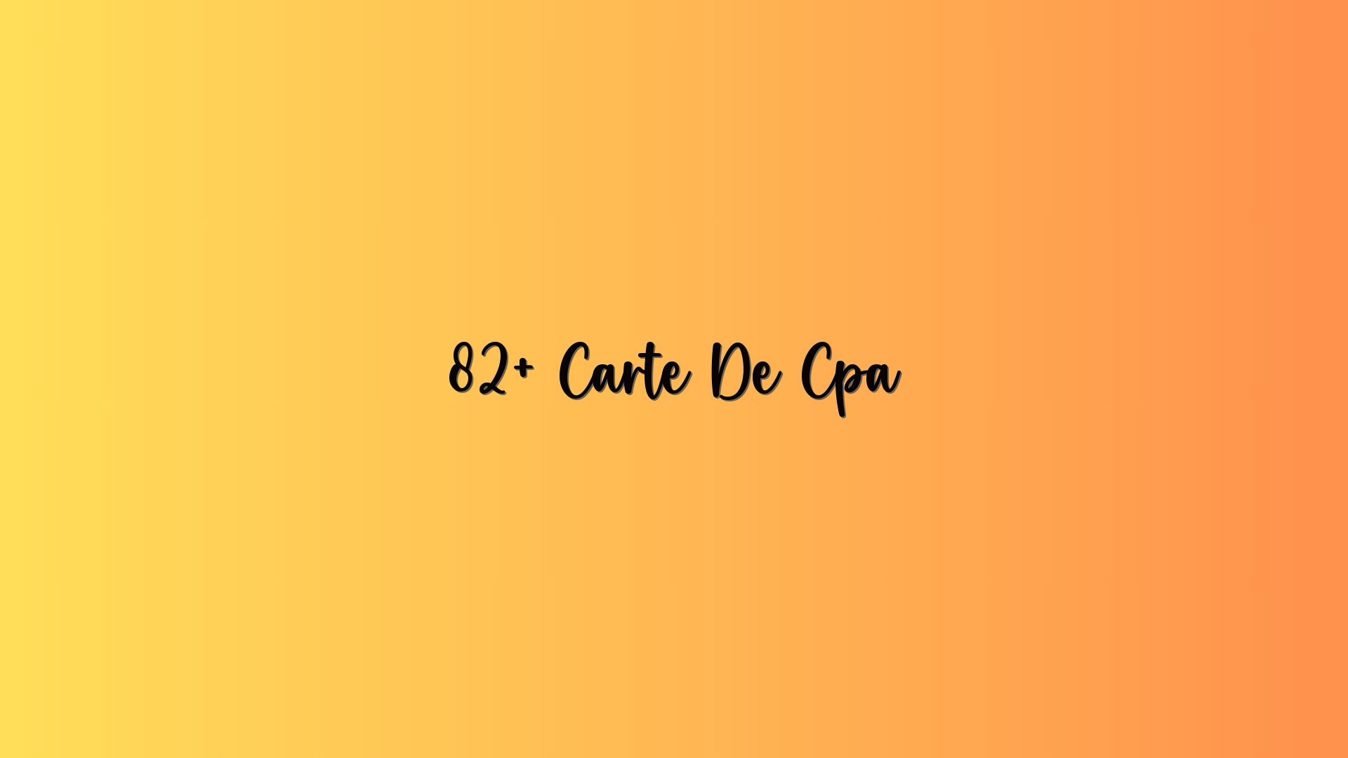 82+ Carte De Cpa