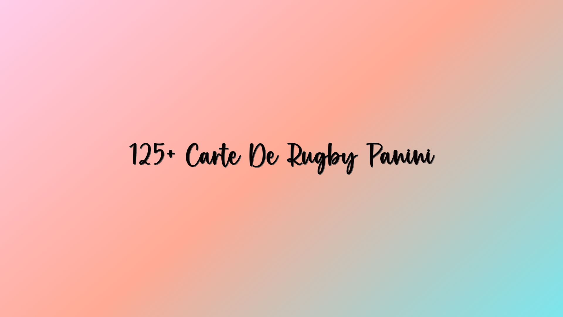 125+ Carte De Rugby Panini