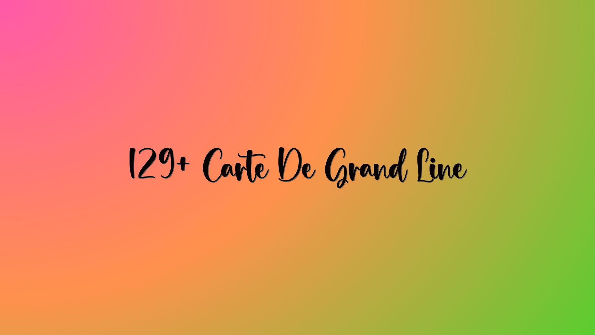 129+ Carte De Grand Line
