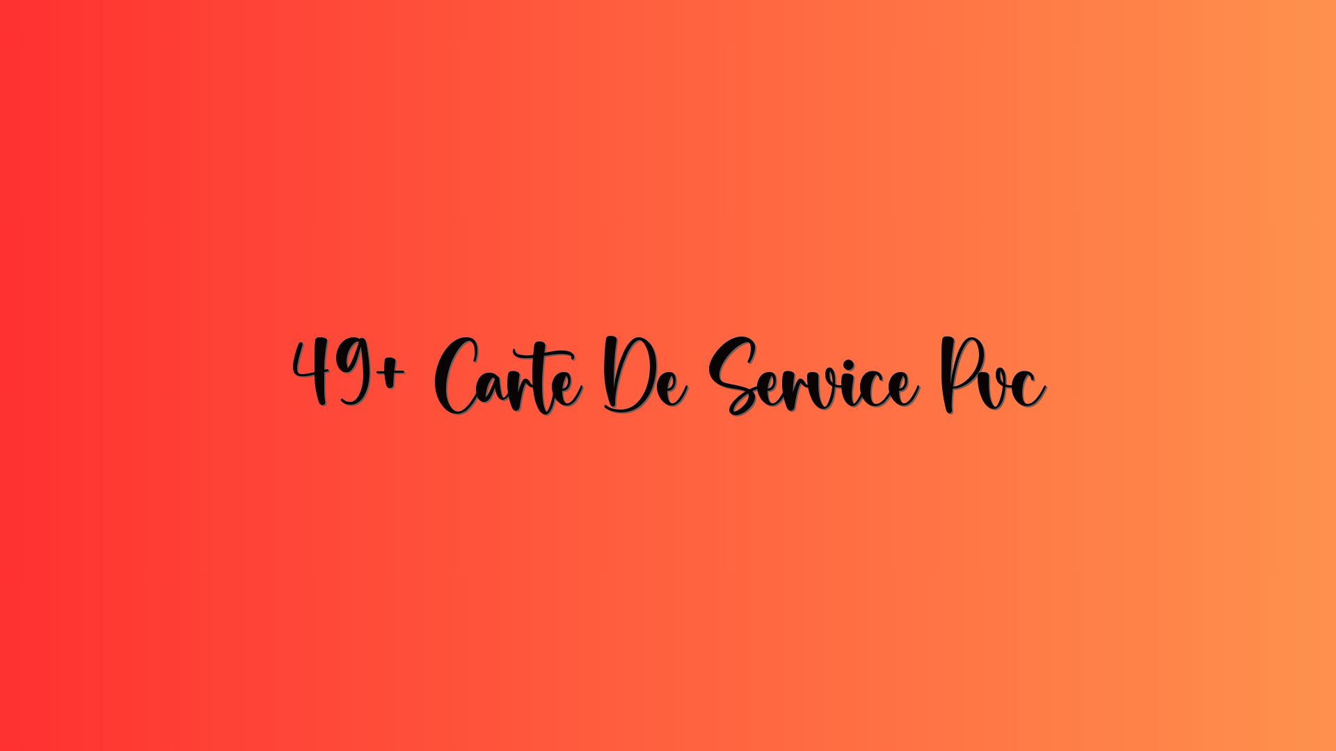 49+ Carte De Service Pvc